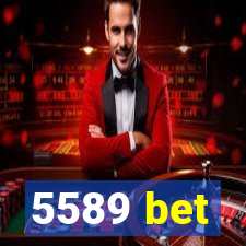 5589 bet